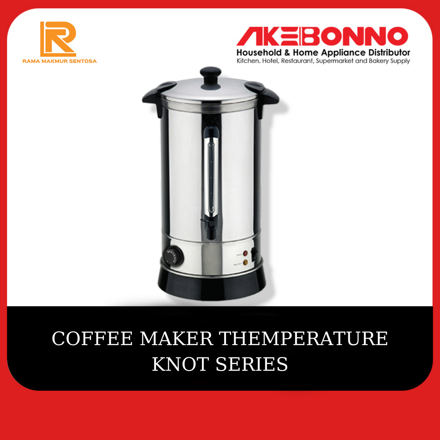 AKEBONNO COFFEE MAKER THEMPERATUR KNOT SERIES / PEMANAS KOPI