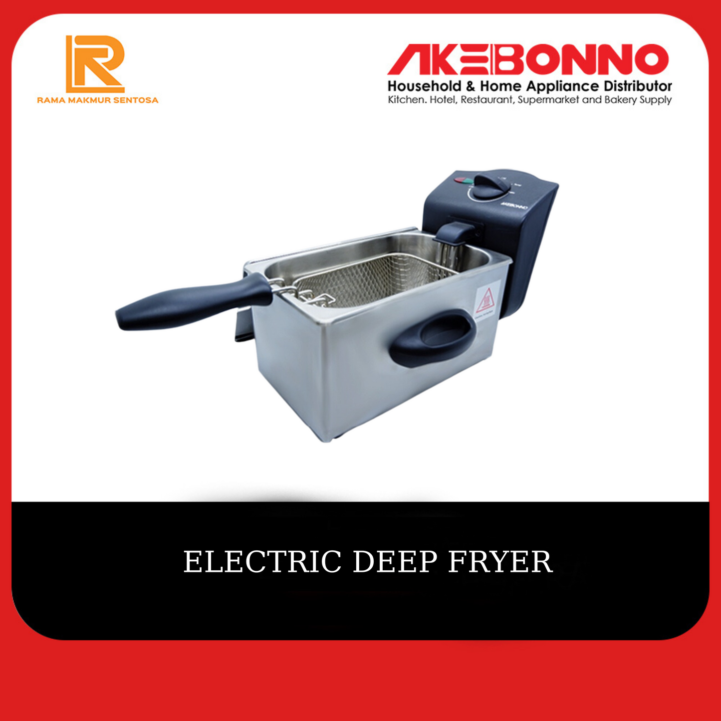 AKEBONNO ELECTRIC DEEP FRYER